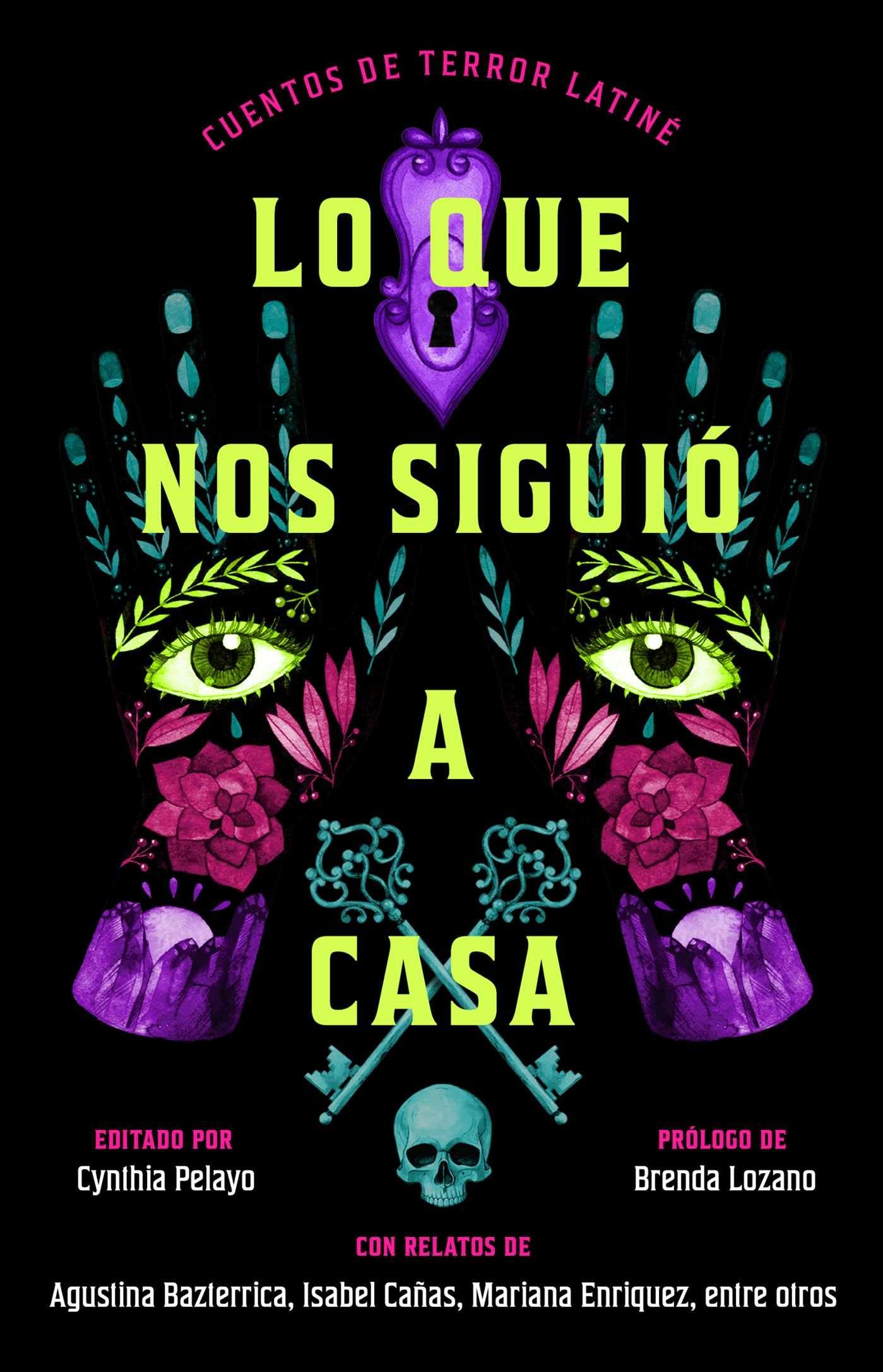 Vorderes Coverbild Lo Que Nos Siguió a Casa, Spanish-Language Edition of Something Followed Us Home