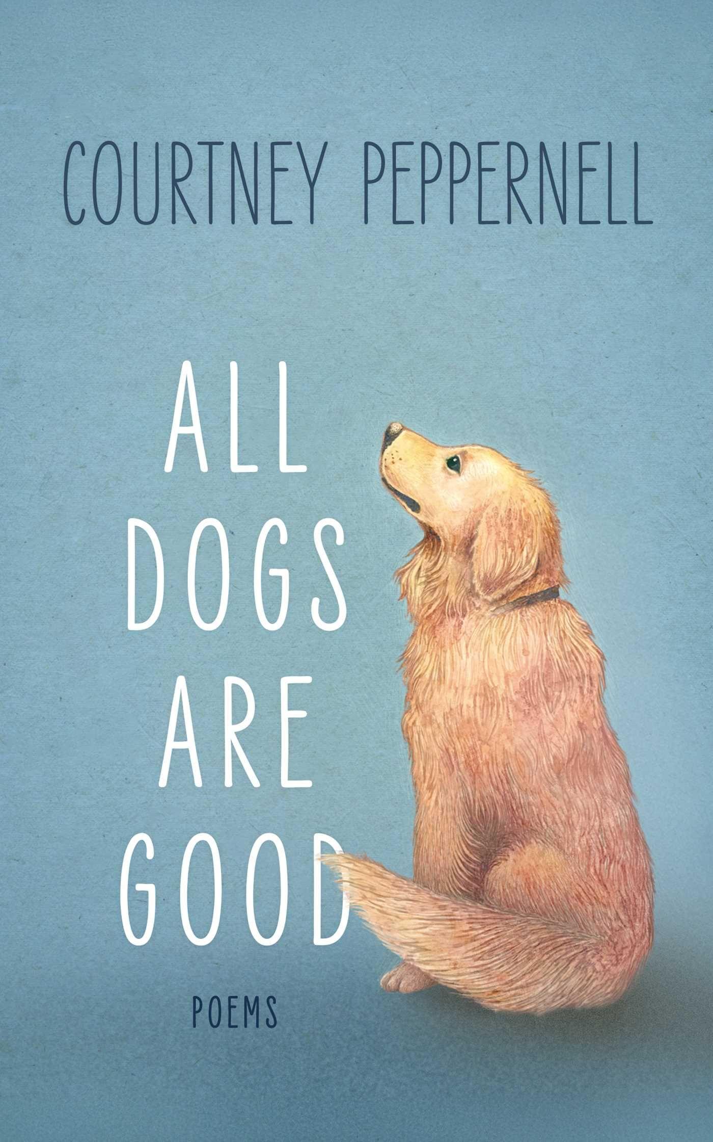 Vorderes Coverbild All Dogs Are Good