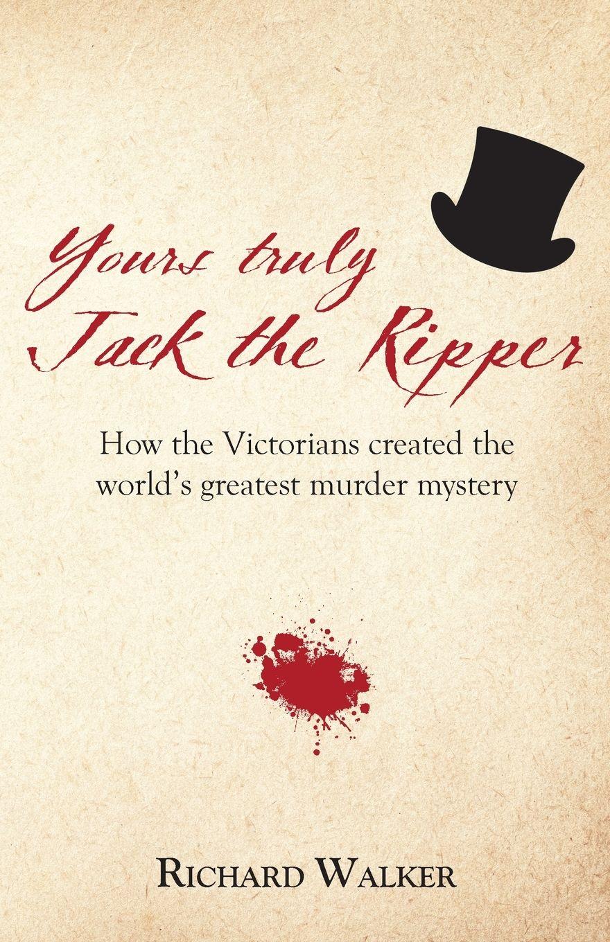 Vorderes Coverbild Yours Truly Jack the Ripper