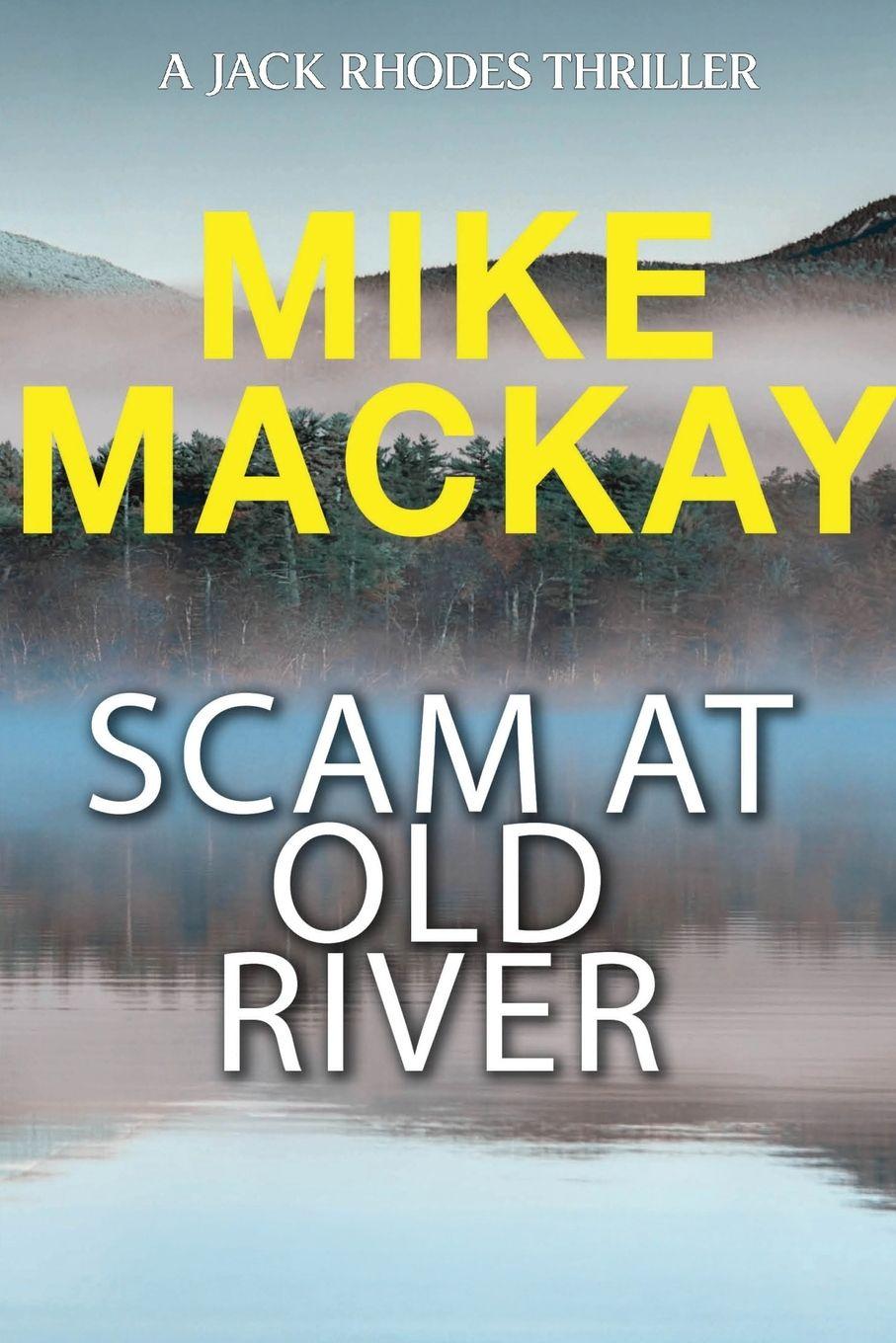 Vorderes Coverbild Scam at Old River
