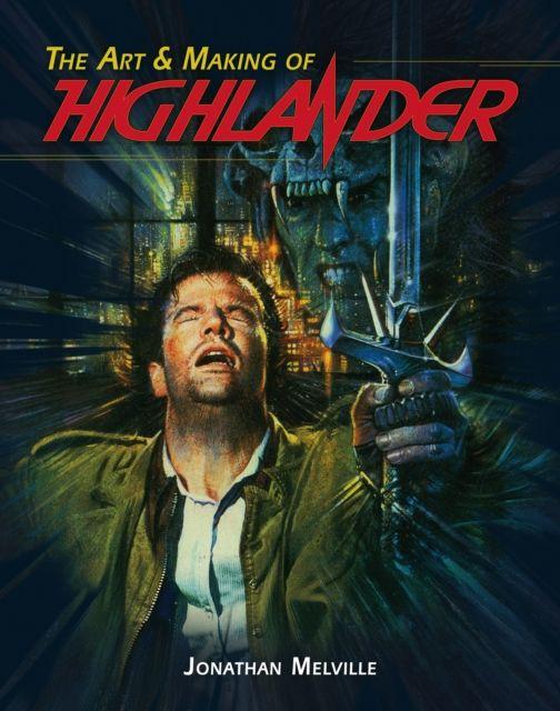 Vorderes Coverbild The Art & Making of Highlander