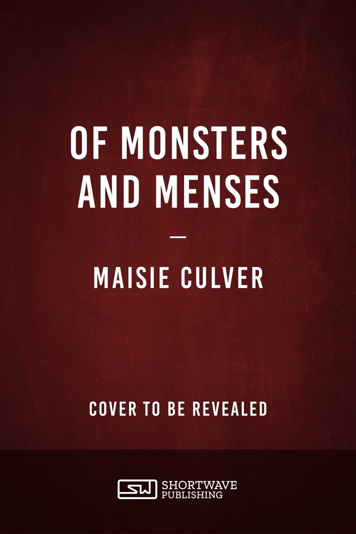 Vorderes Coverbild Of Monsters and Menses