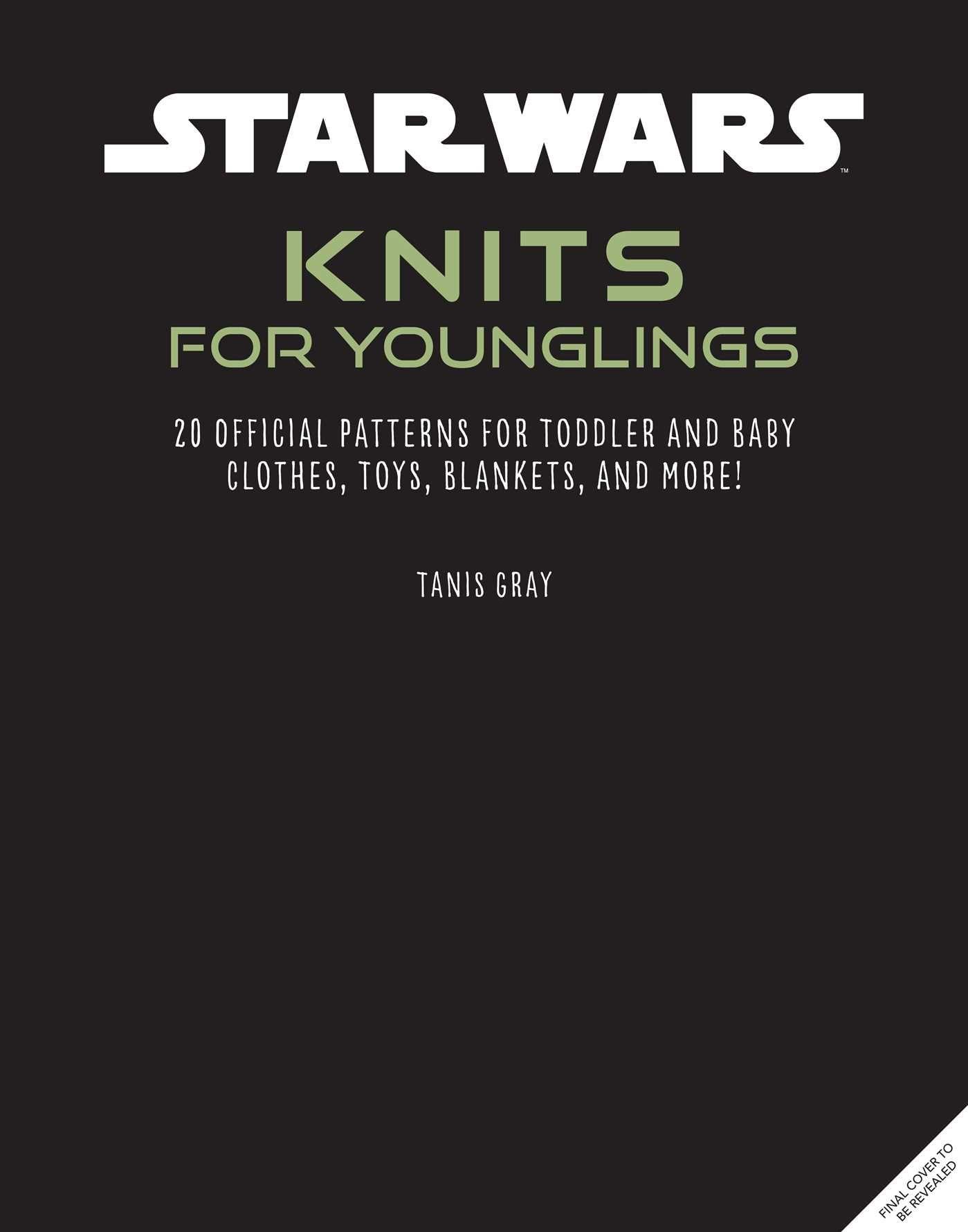 Vorderes Coverbild Star Wars: Knits for Younglings