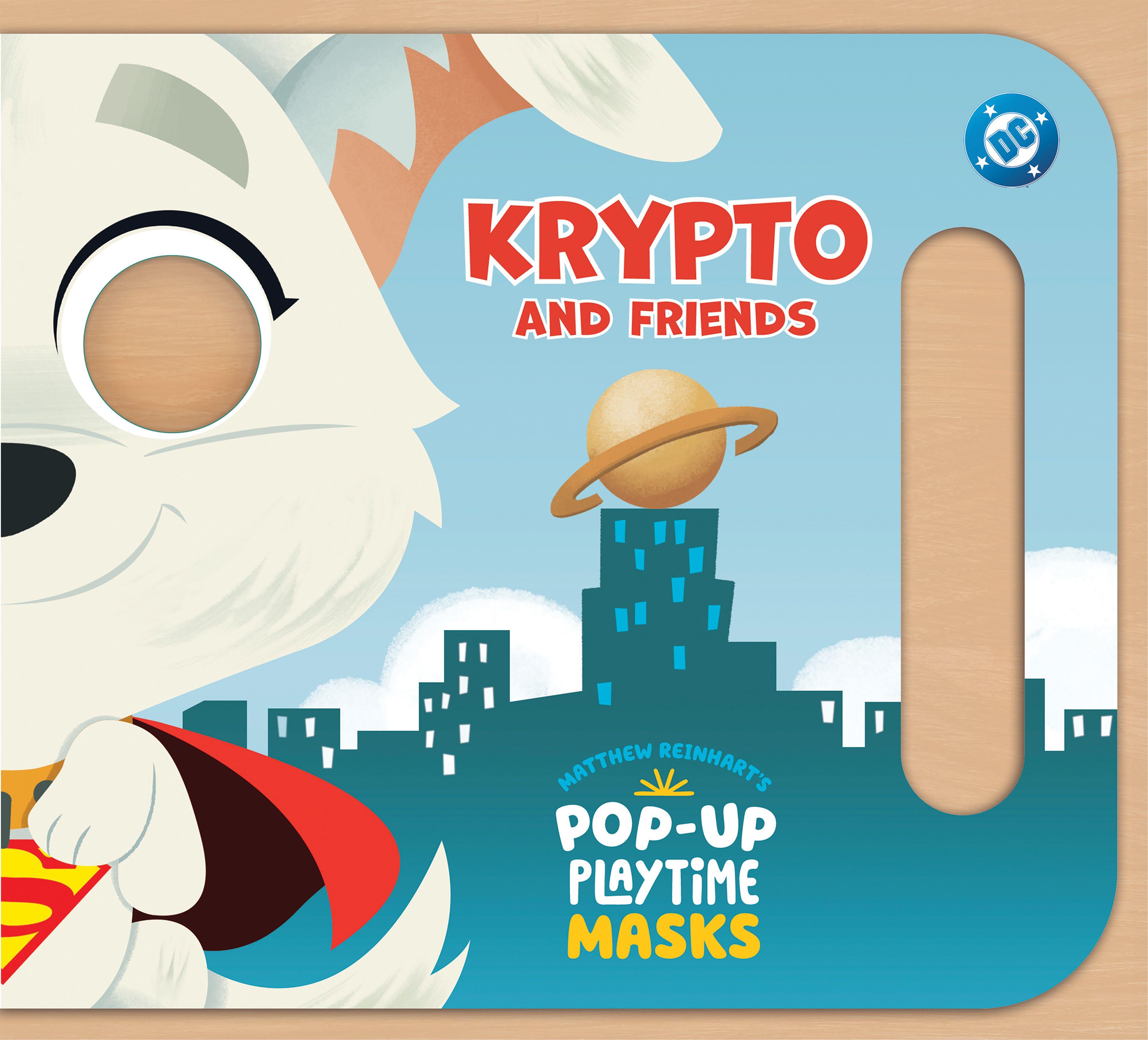 Vorderes Coverbild Pop-Up Playtime Masks: DC Krypto and Friends