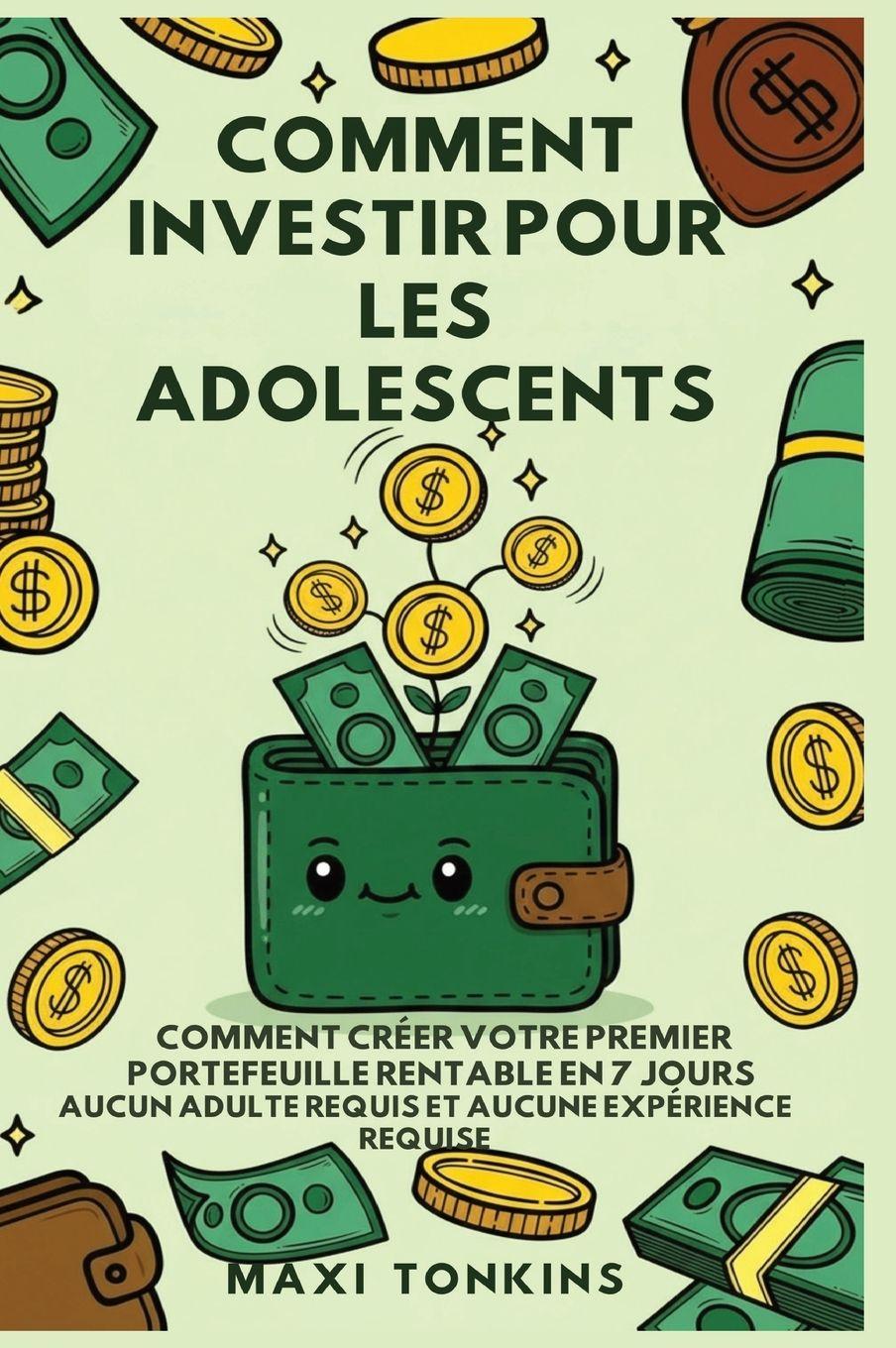Vorderes Coverbild Comment Investir Pour Les Adolescents