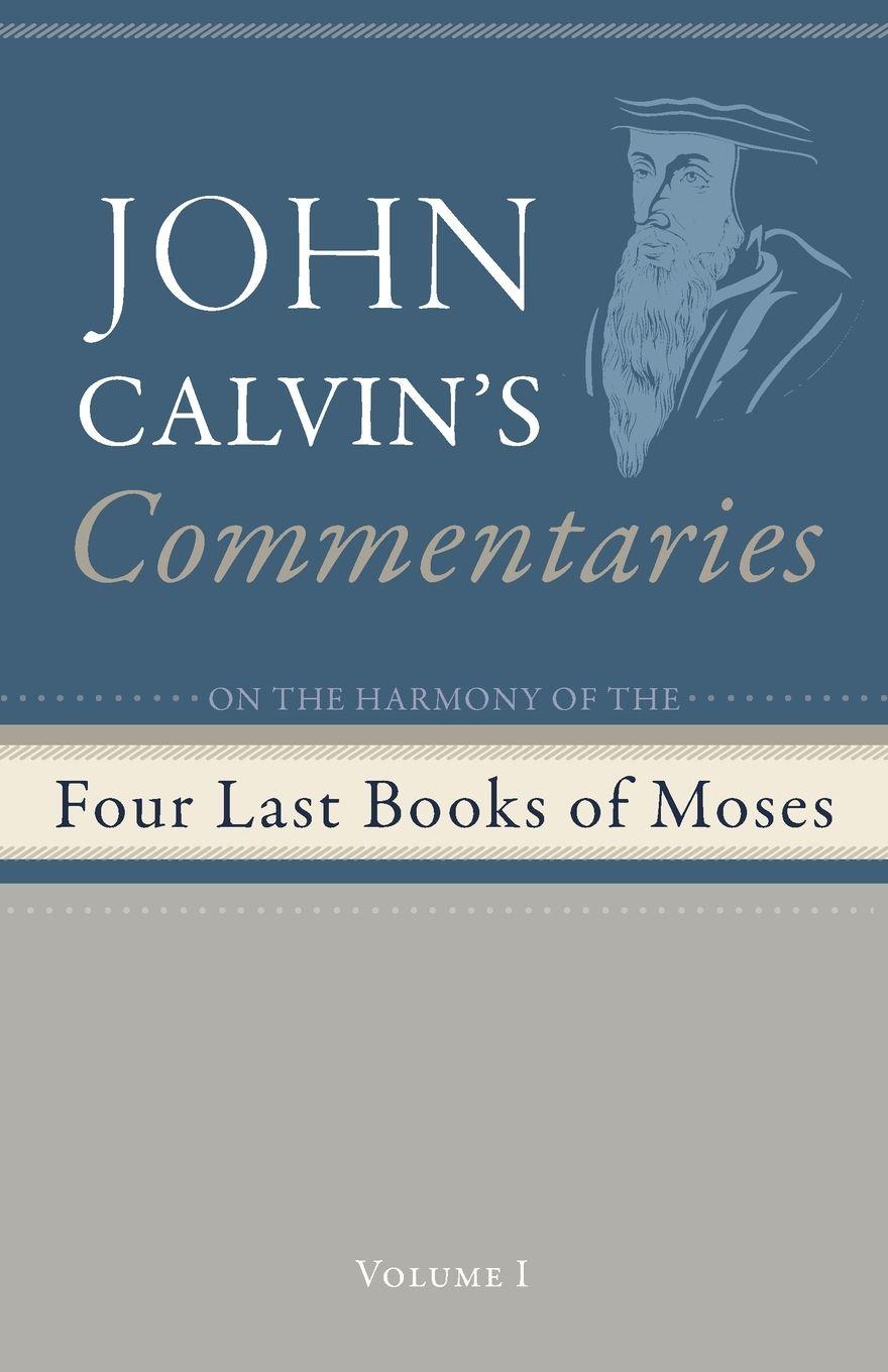 Vorderes Coverbild Commentaries on the Four Last Books of Moses Arranged in the Form of a Harmony, Volume 1