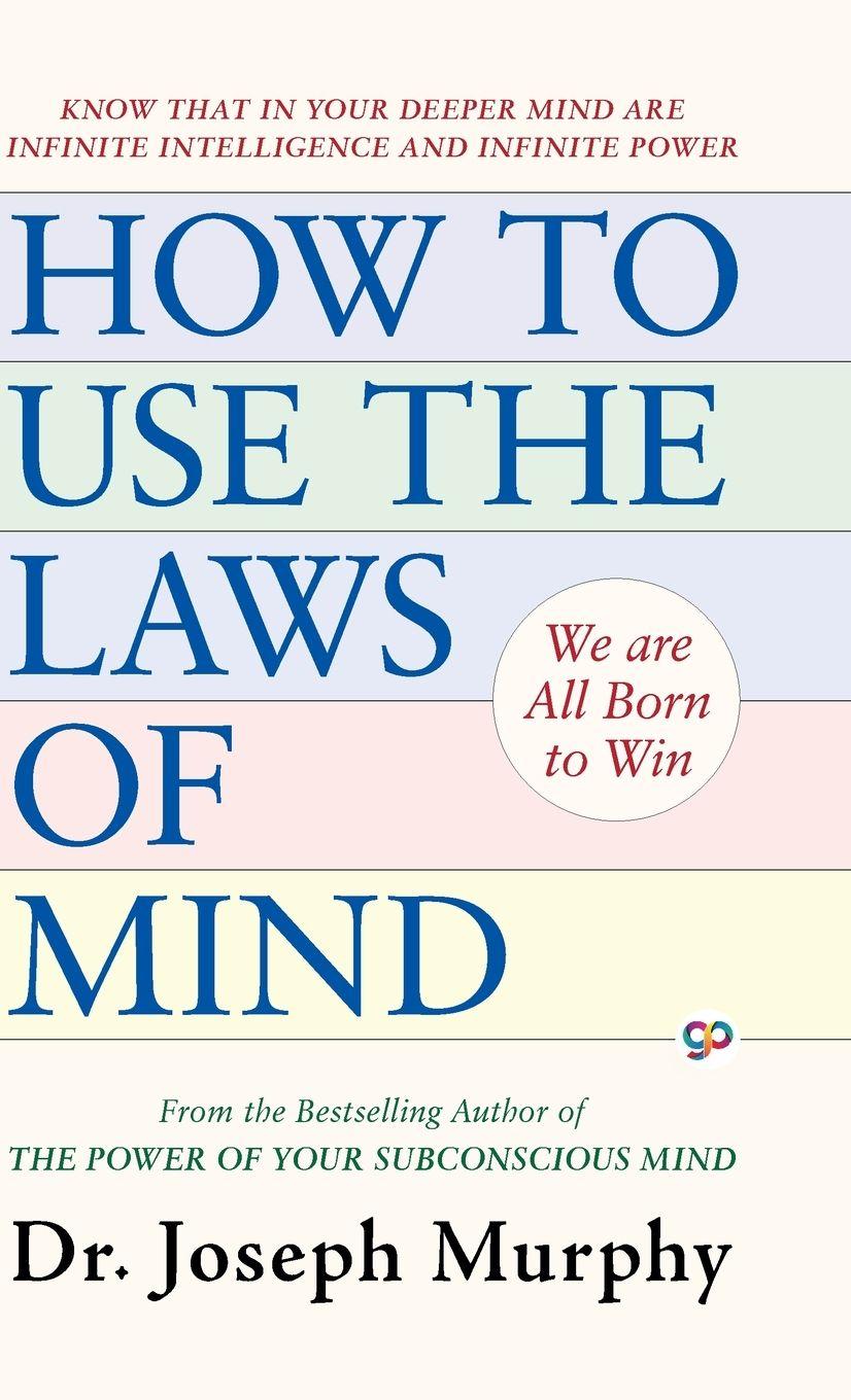 Vorderes Coverbild How to Use the Laws of Mind
