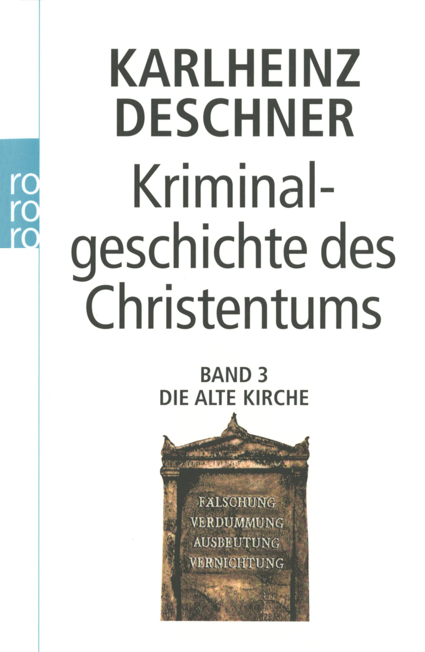 Vorderes Coverbild Kriminalgeschichte des Christentums 3