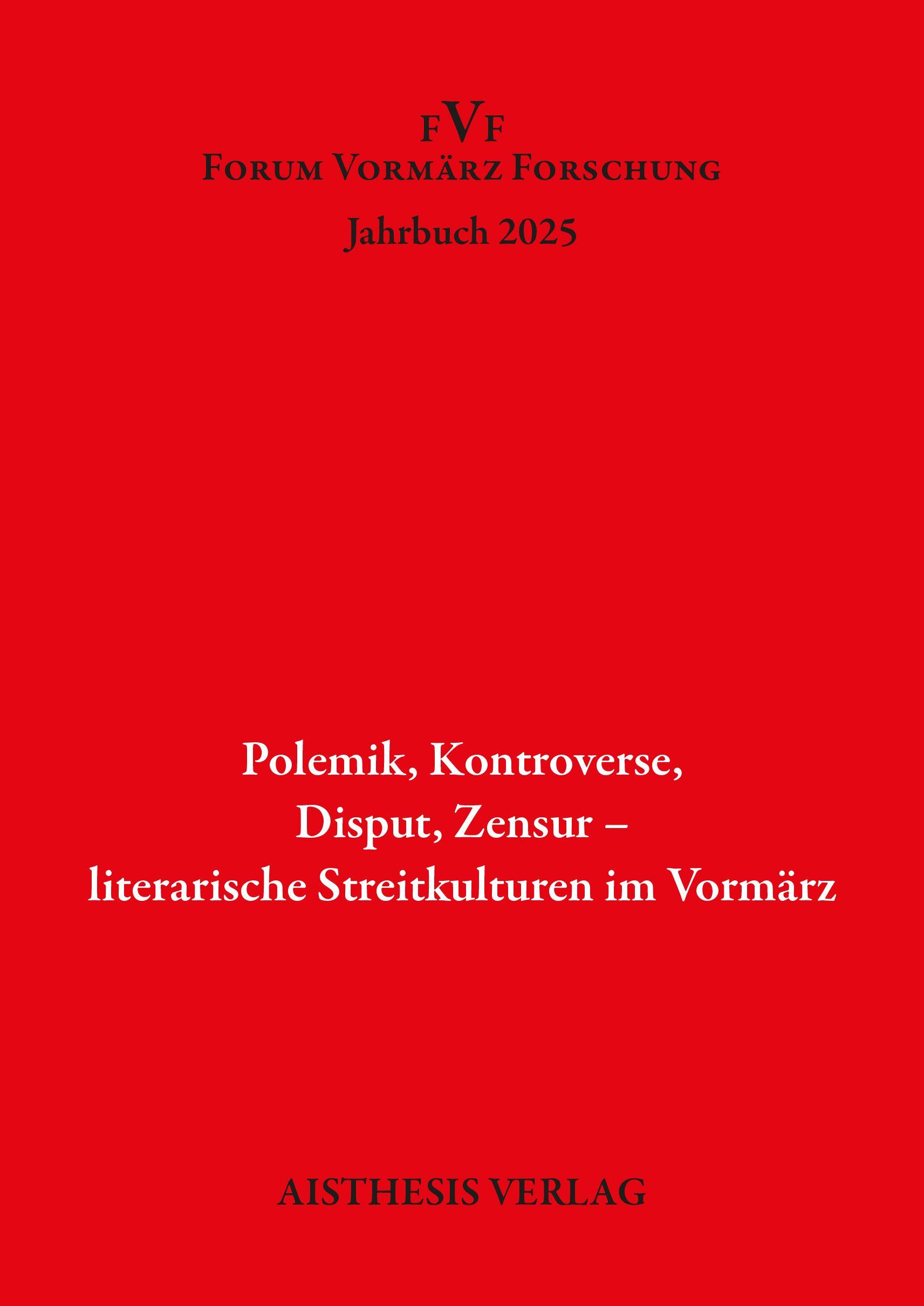 Vorderes Coverbild Polemik. Kontroverse, Disput, Zensur - literarische Streitkulturen im Vormärz
