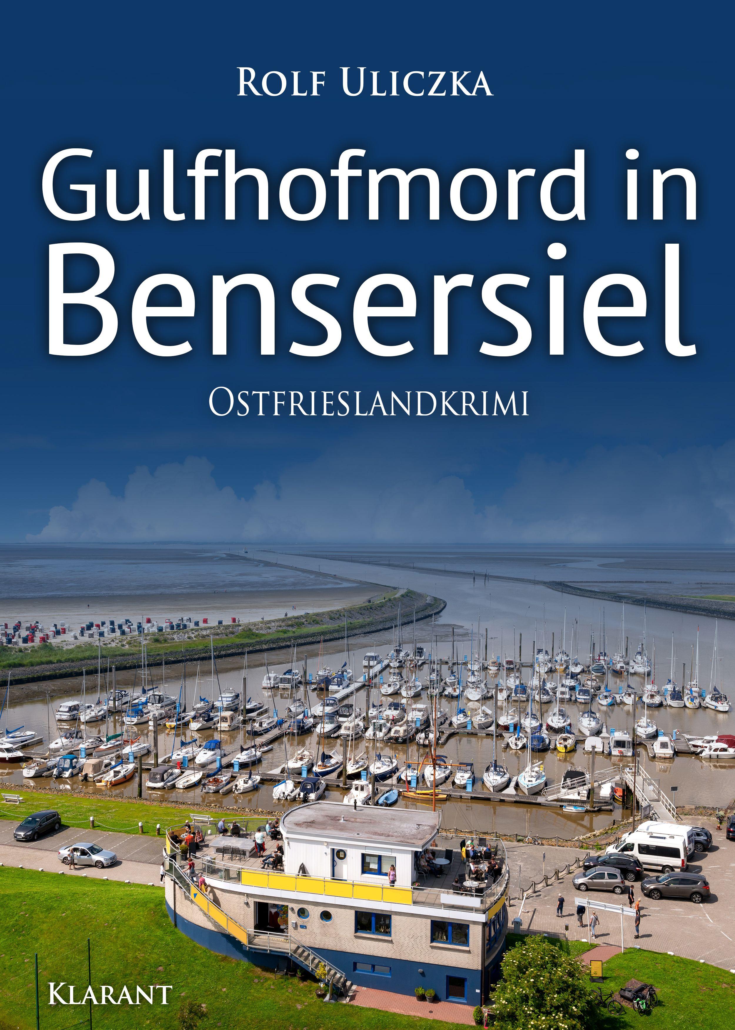 Vorderes Coverbild Gulfhofmord in Bensersiel. Ostfrieslandkrimi - Küstenkrimi - Nordseekrimi