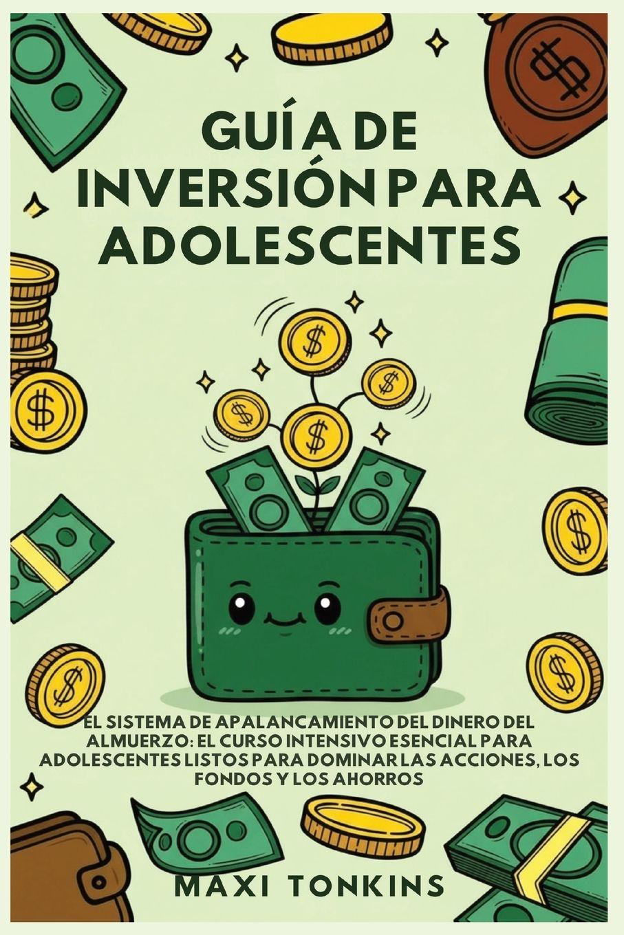Vorderes Coverbild Guía de Inversión para Adolescentes