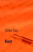 Vorderes Coverbild Bunt
