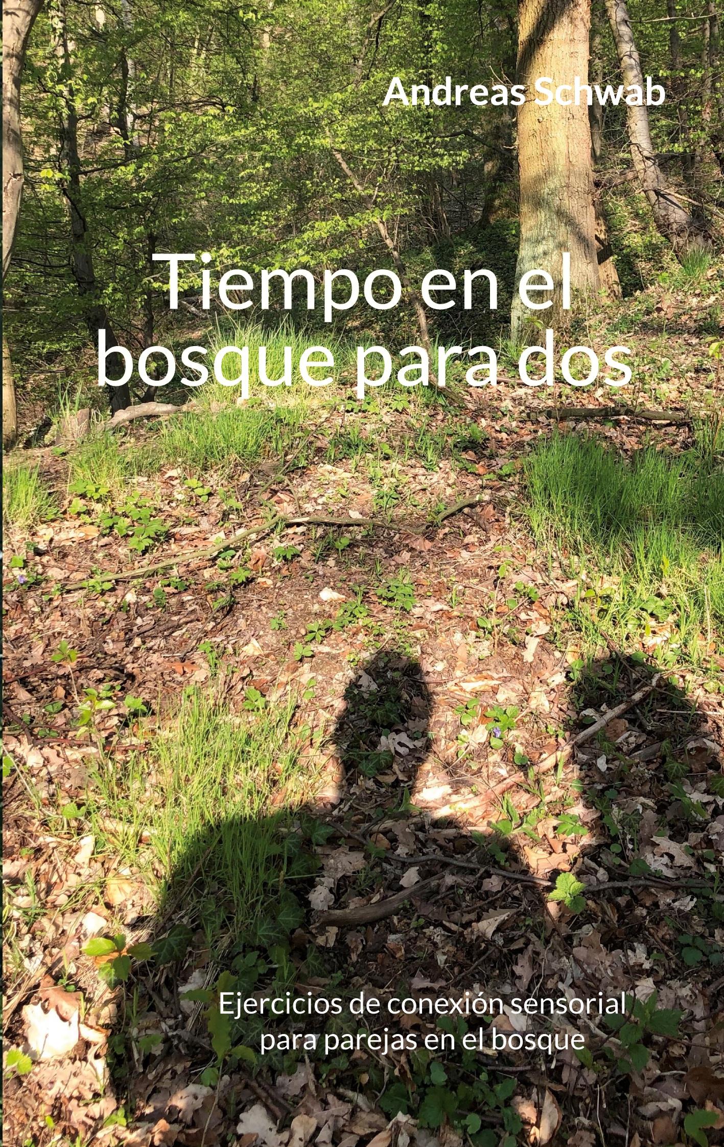 Vorderes Coverbild Tiempo en el bosque para dos