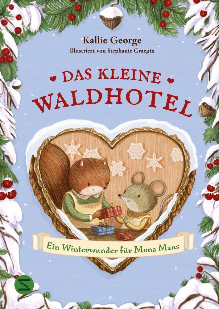 Vorderes Coverbild Das kleine Waldhotel. Ein Winterwunder für Mona Maus (Band 2)
