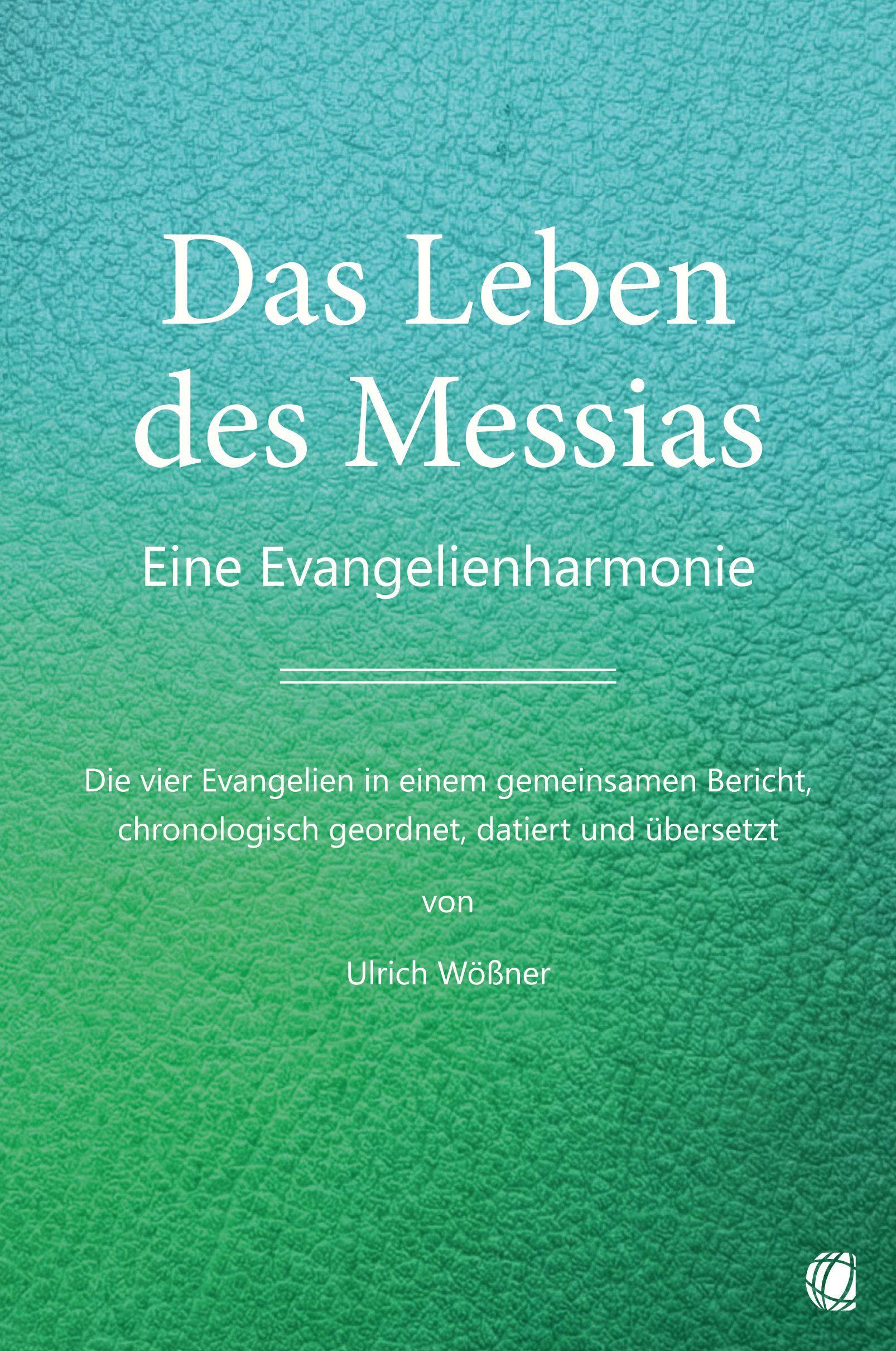 Vorderes Coverbild Das Leben des Messias