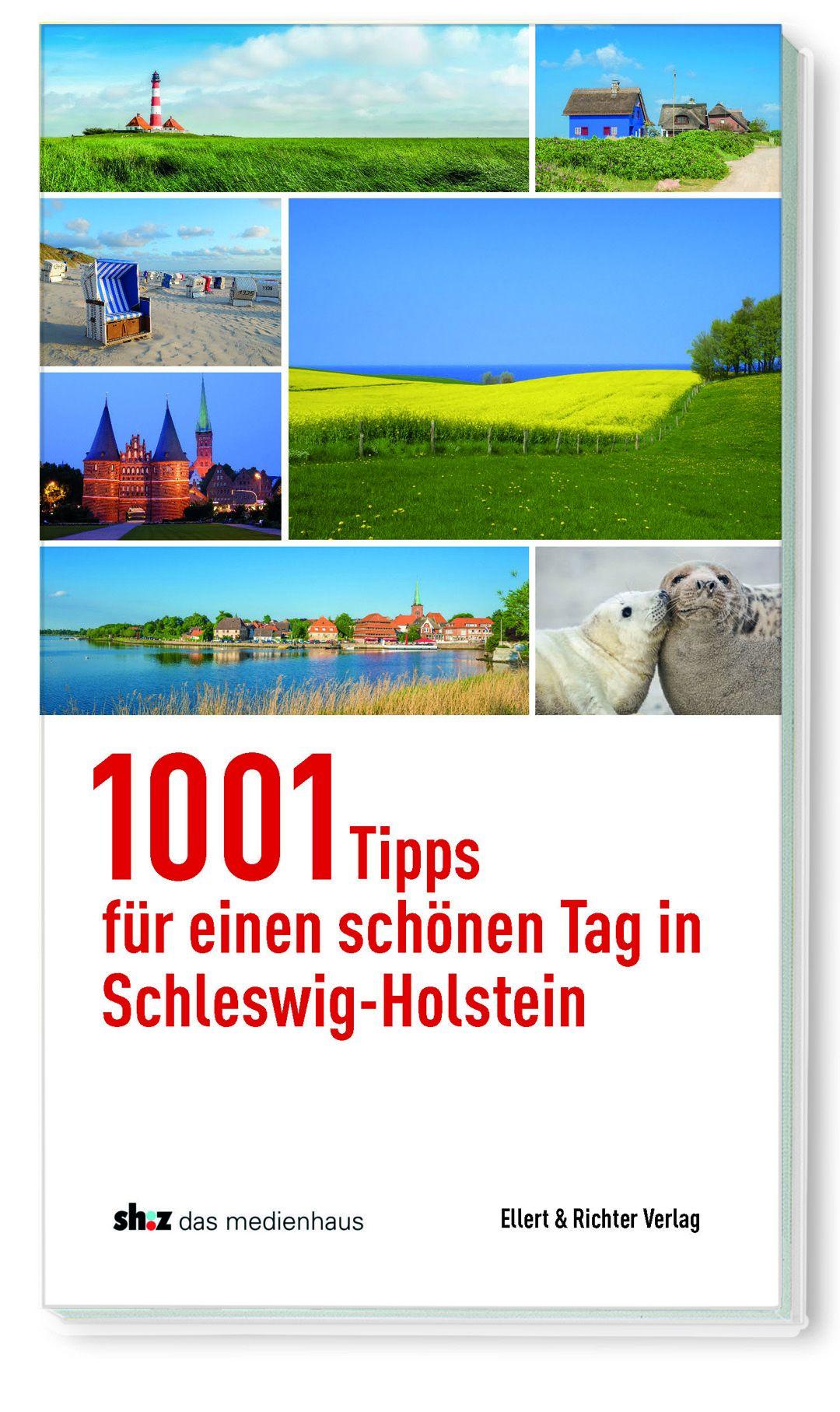 Vorderes Coverbild 1001 Tipps für einen schönen Tag in Schleswig-Holstein
