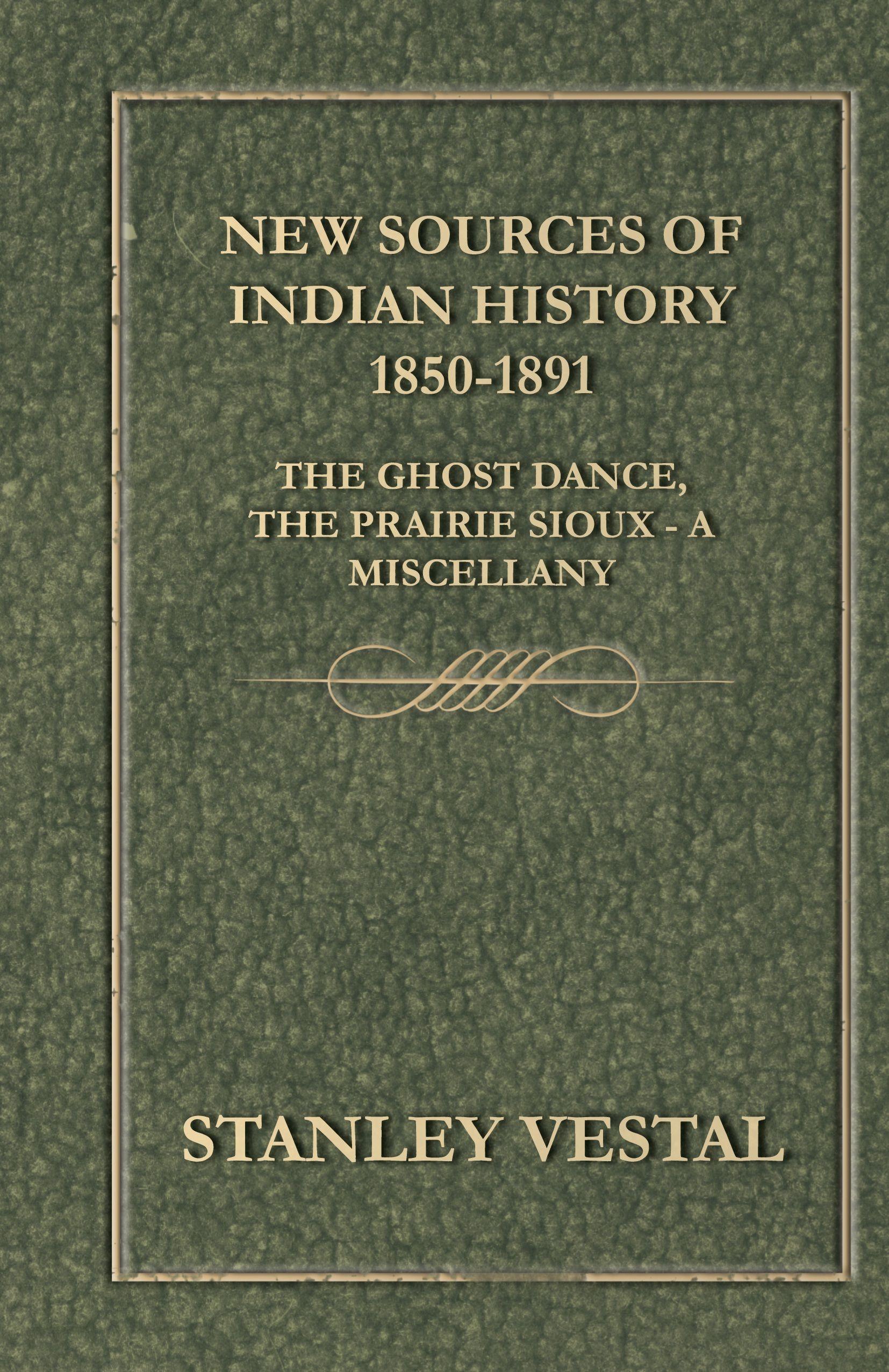 Vorderes Coverbild New Sources of Indian History 1850-1891