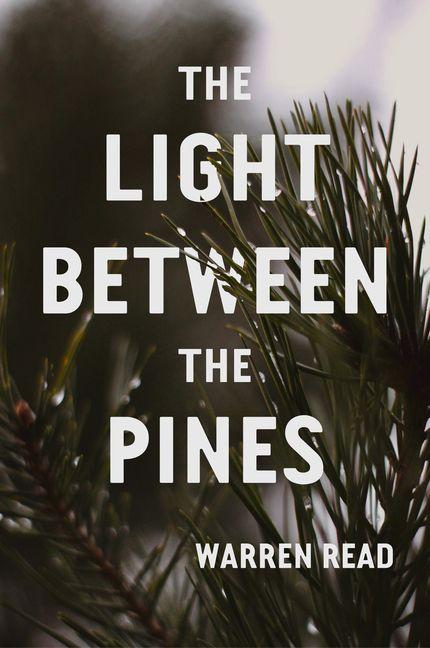 Vorderes Coverbild The Light Between the Pines