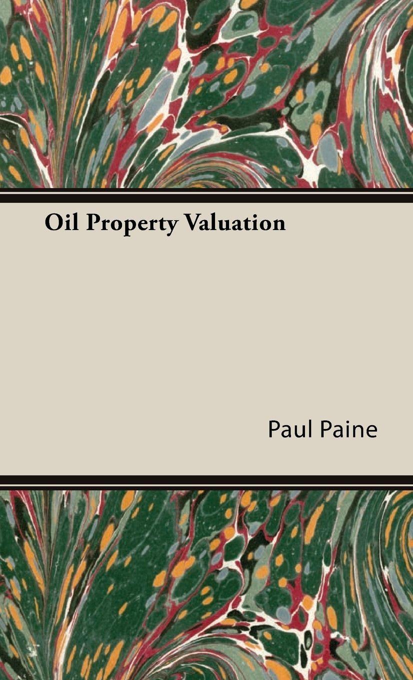 Vorderes Coverbild Oil Property Valuation