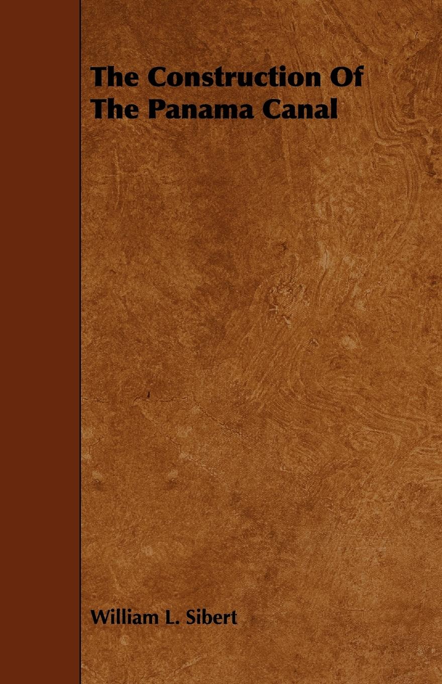 Vorderes Coverbild The Construction Of The Panama Canal