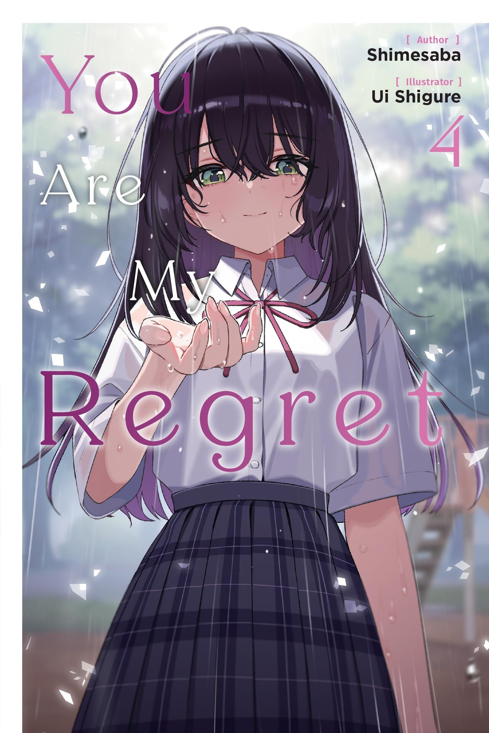 Vorderes Coverbild You Are My Regret, Vol. 4