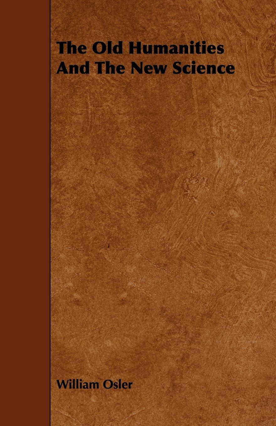 Vorderes Coverbild The Old Humanities And The New Science