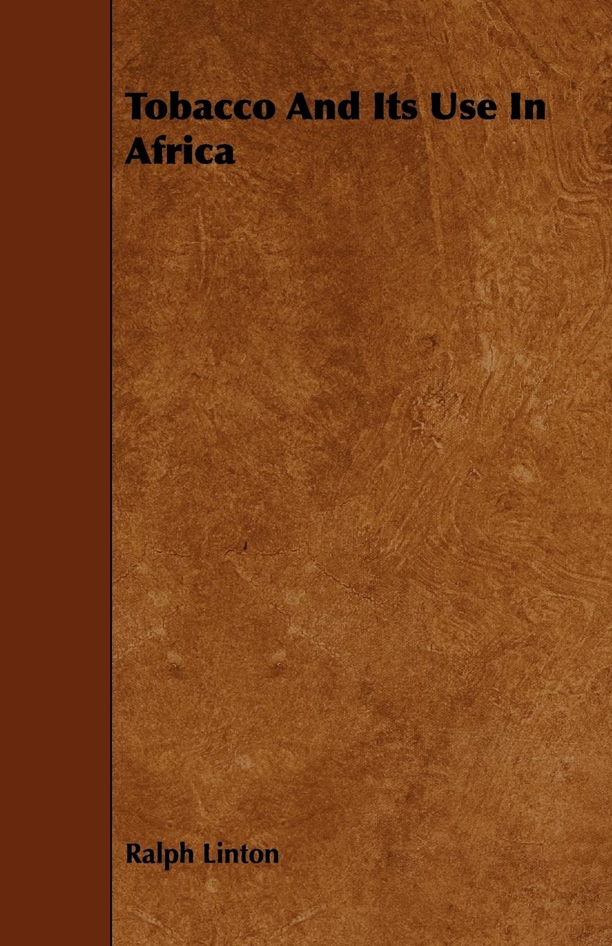 Vorderes Coverbild Tobacco And Its Use In Africa