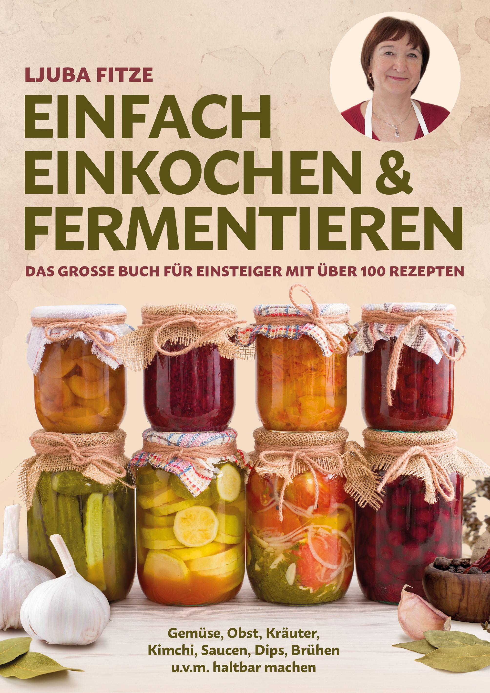 Vorderes Coverbild Einfach einkochen & fermentieren