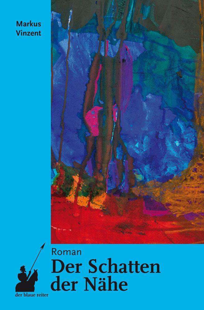 Vorderes Coverbild Der Schatten der Nähe