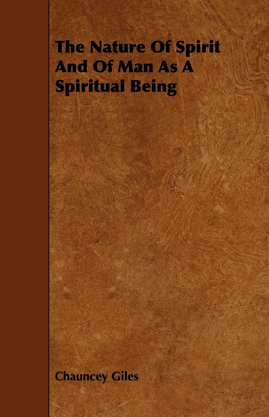 Vorderes Coverbild The Nature Of Spirit And Of Man As A Spiritual Being