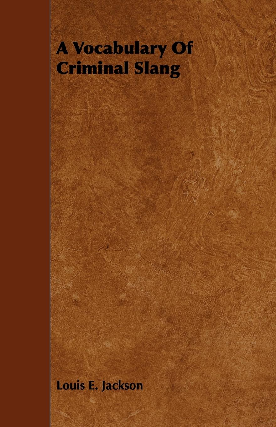 Vorderes Coverbild A Vocabulary Of Criminal Slang