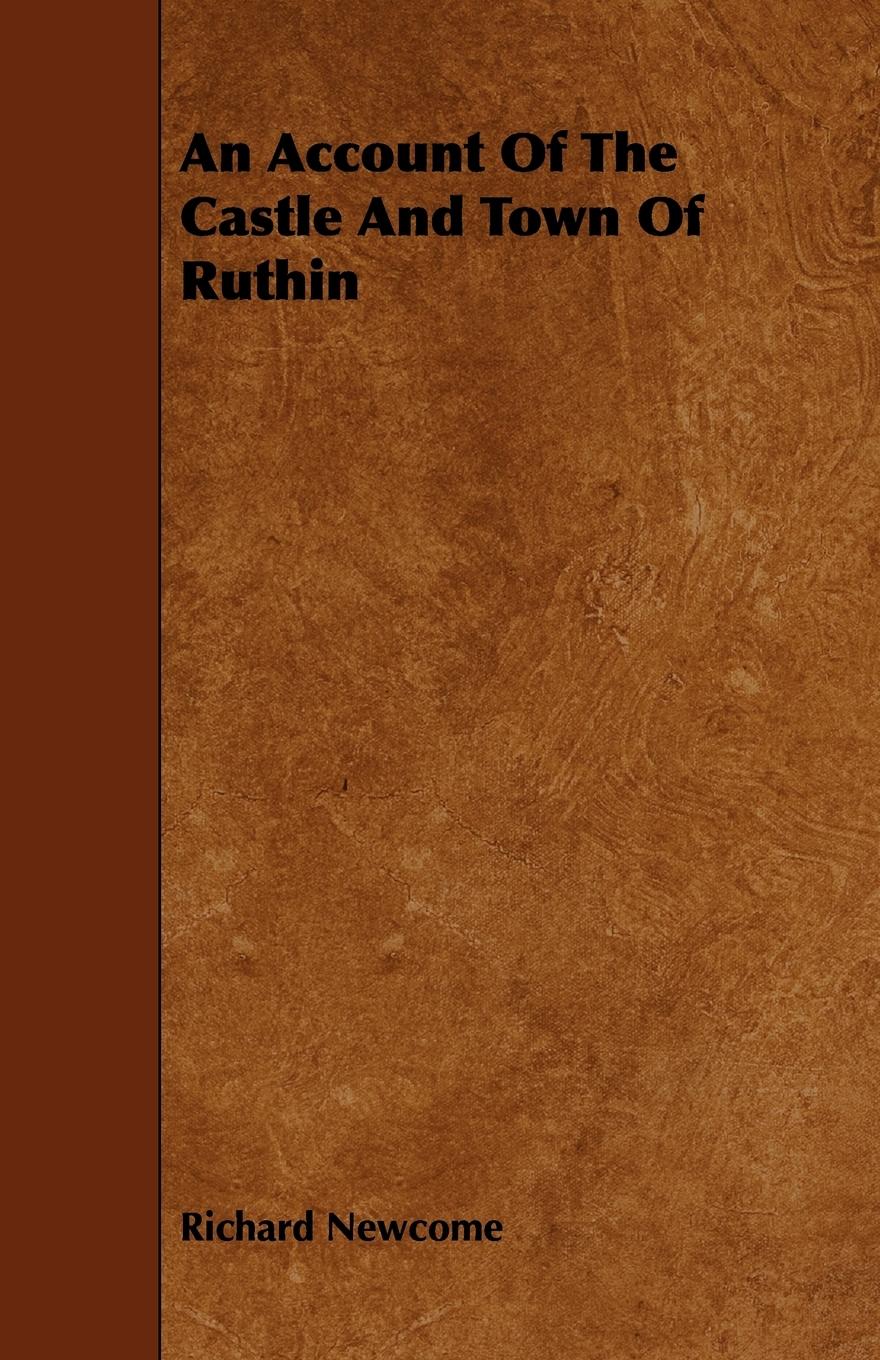Vorderes Coverbild An Account Of The Castle And Town Of Ruthin