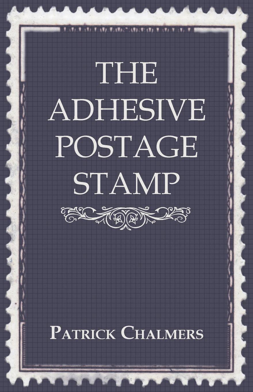 Vorderes Coverbild The Adhesive Postage Stamp