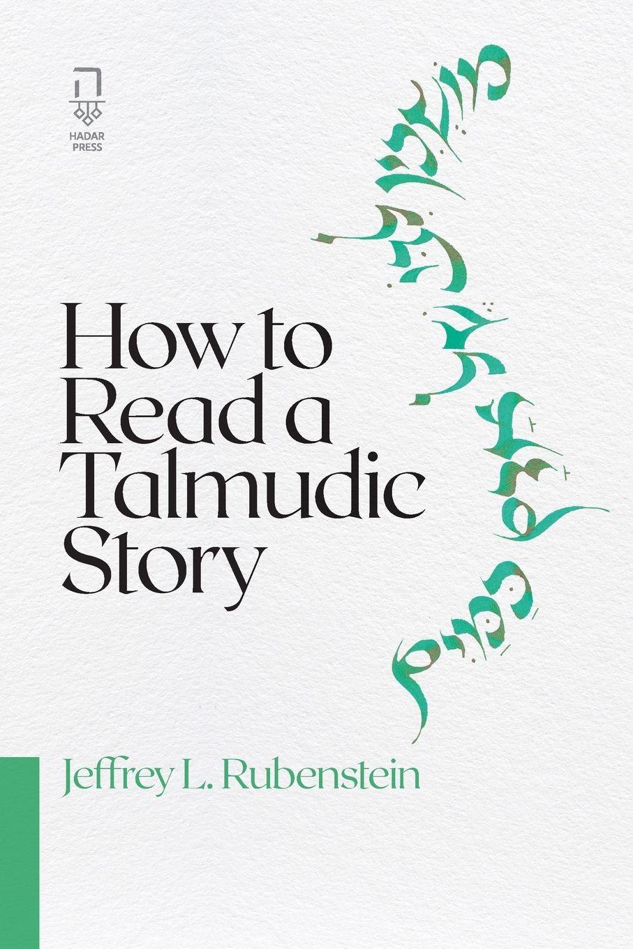 Vorderes Coverbild How to Read a Talmudic Story