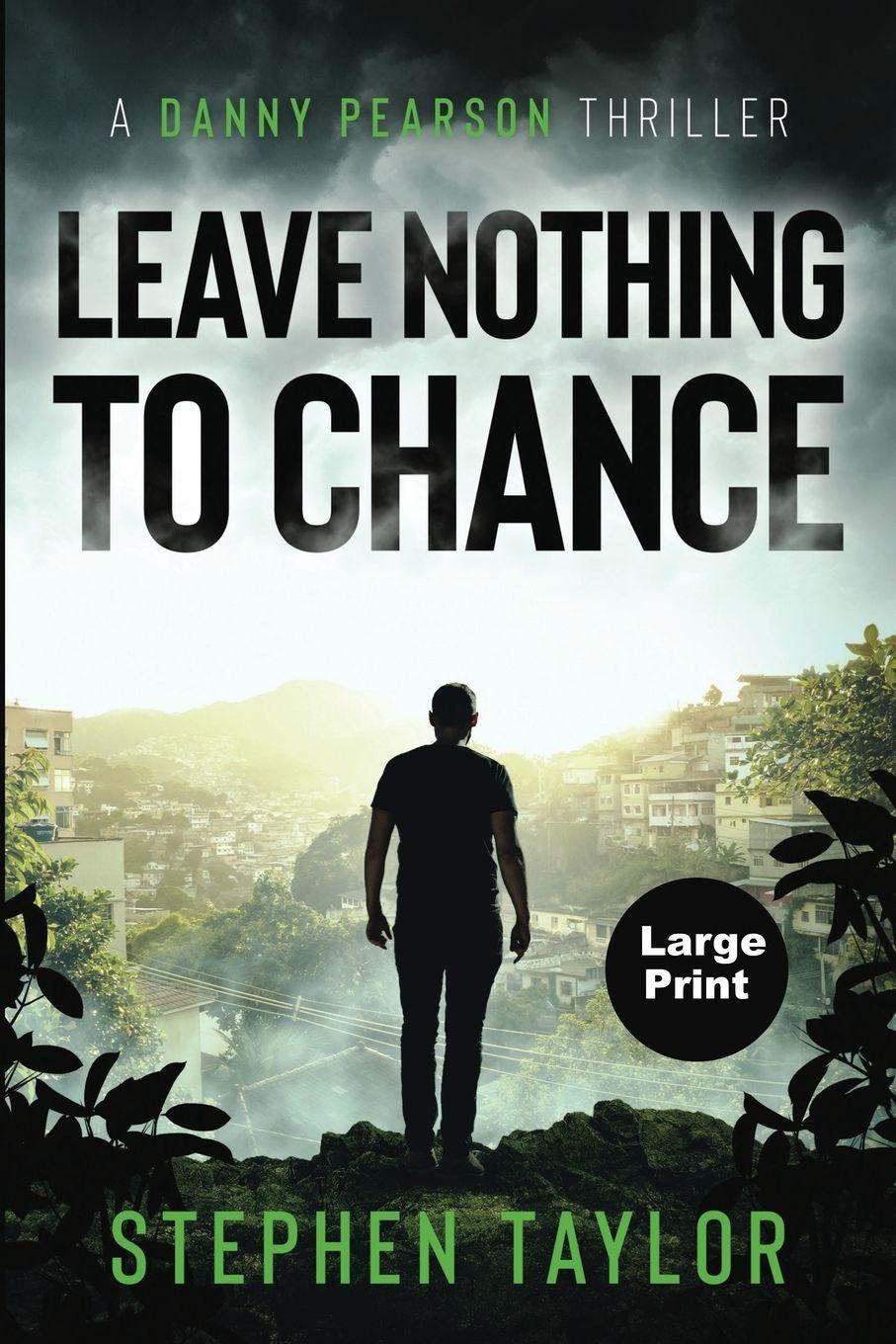 Vorderes Coverbild Leave Nothing To Chance