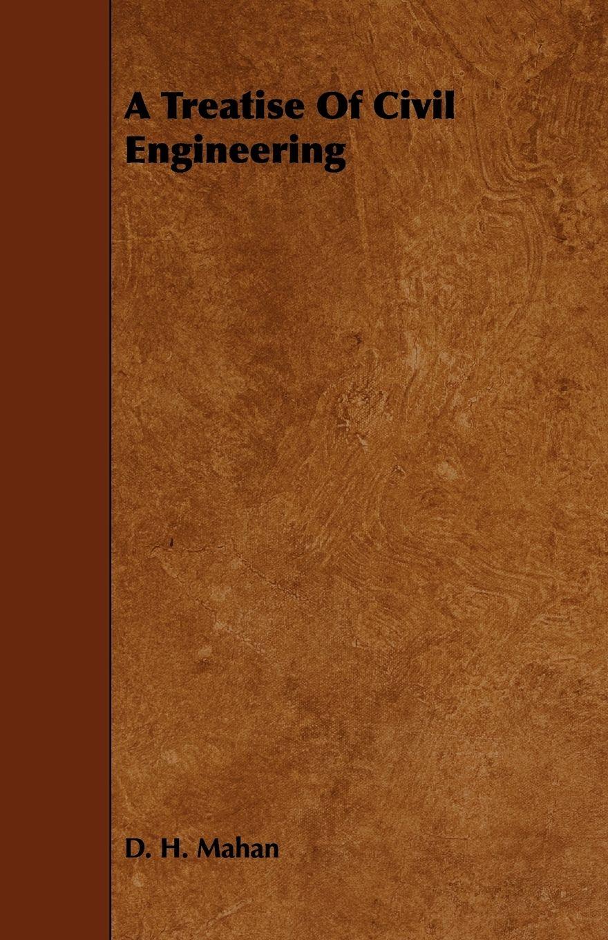 Vorderes Coverbild A Treatise of Civil Engineering