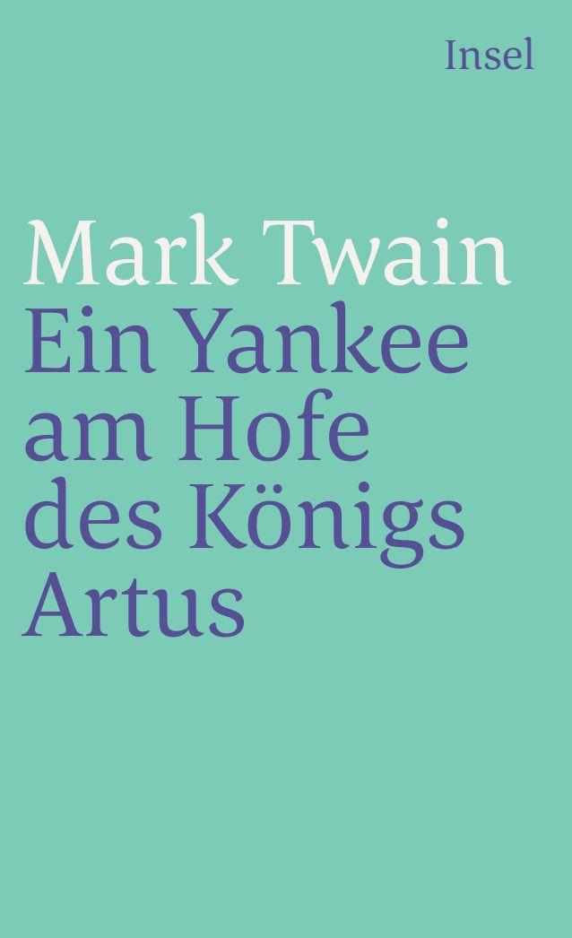 Vorderes Coverbild Ein Yankee am Hofe des Königs Artus