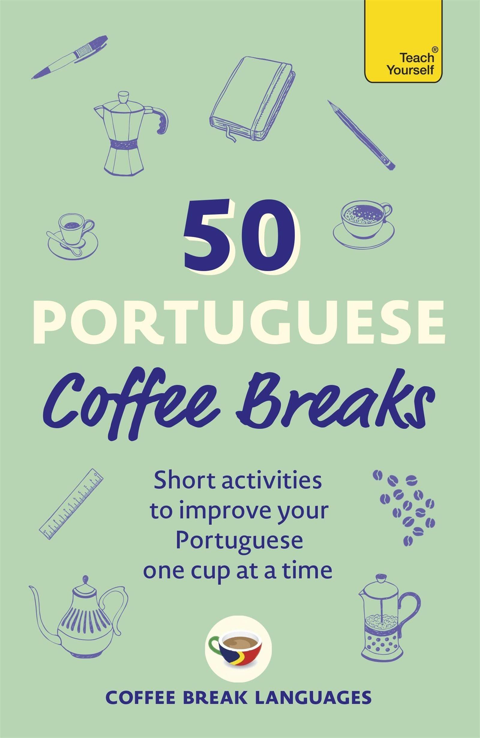 Vorderes Coverbild 50 Portuguese Coffee Breaks