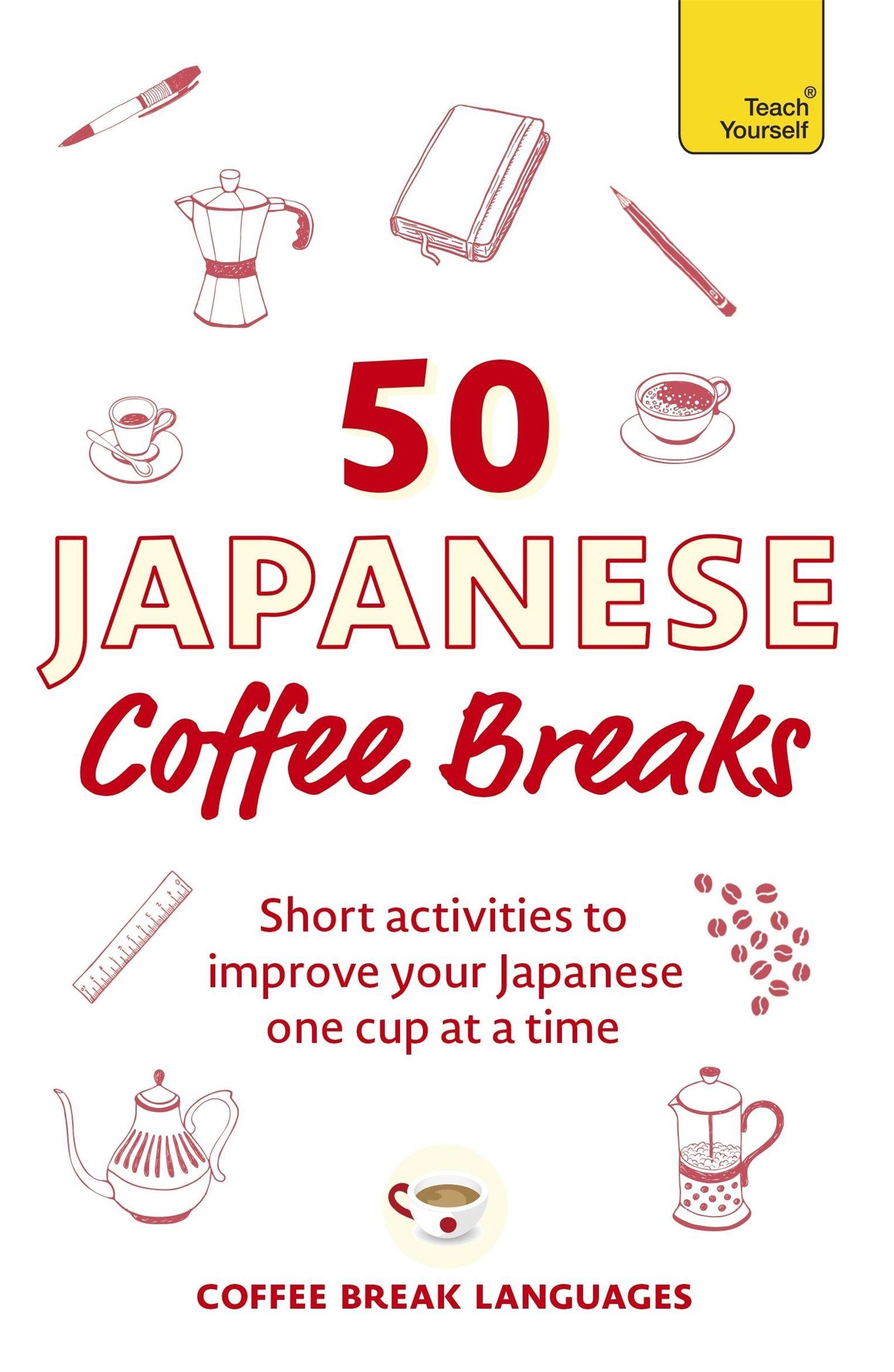 Vorderes Coverbild 50 Japanese Coffee Breaks
