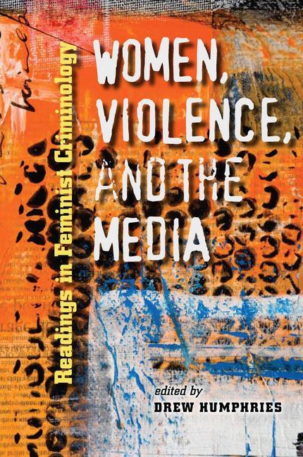 Vorderes Coverbild Women, Violence, and the Media