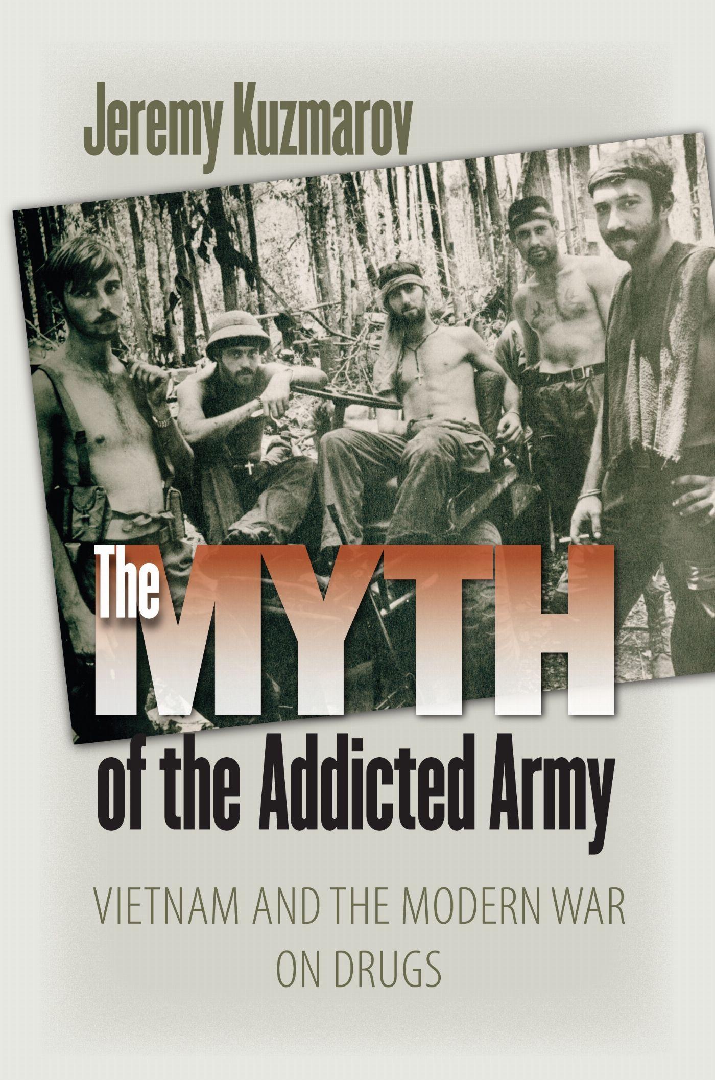 Vorderes Coverbild The Myth of the Addicted Army