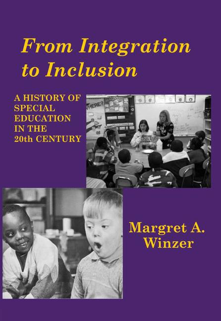 Vorderes Coverbild From Integration to Inclusion: A History of Special Education in the 20th Century