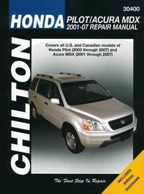 Vorderes Coverbild Honda Pilot/Acura MDX: 2001-07 Repair Manual