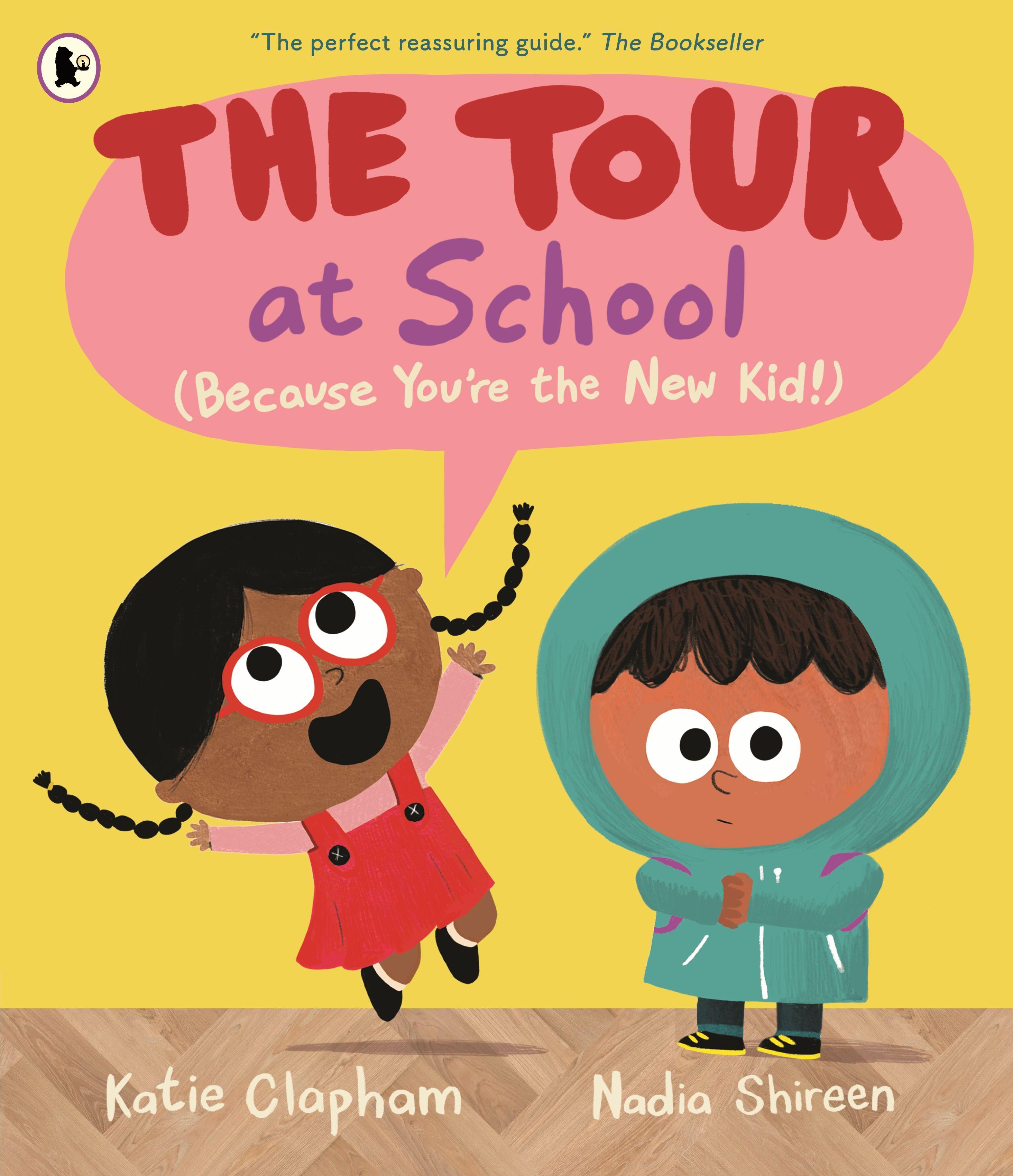 Vorderes Coverbild The Tour at School: Because You're the New Kid!