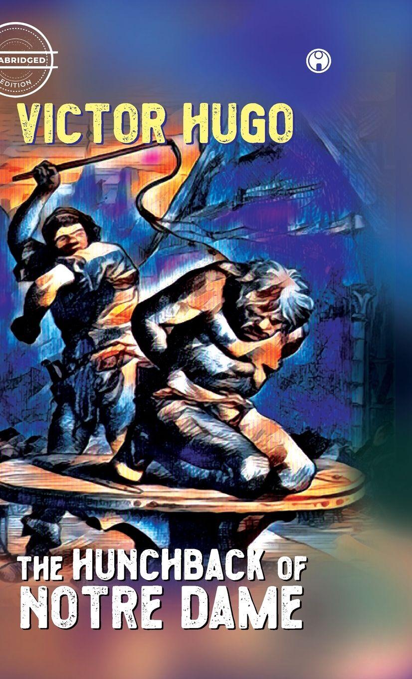 Vorderes Coverbild The Hunchback of Notre Dame (Notre-Dame De Paris)