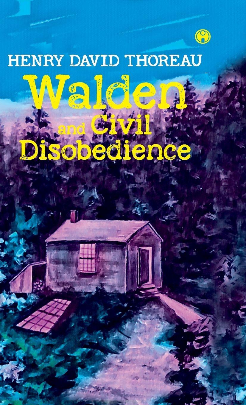 Vorderes Coverbild Walden and Civil Disobedience