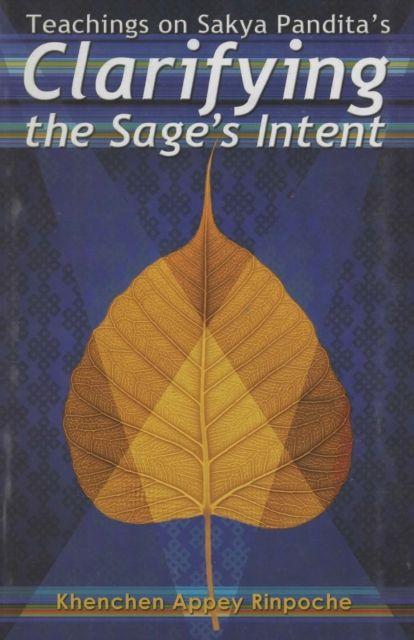 Vorderes Coverbild Teachings on Sakya Pandita's Clarifying the Sage's Intent