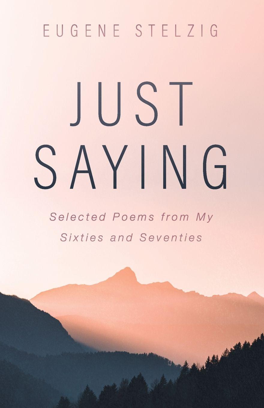 Vorderes Coverbild Just Saying