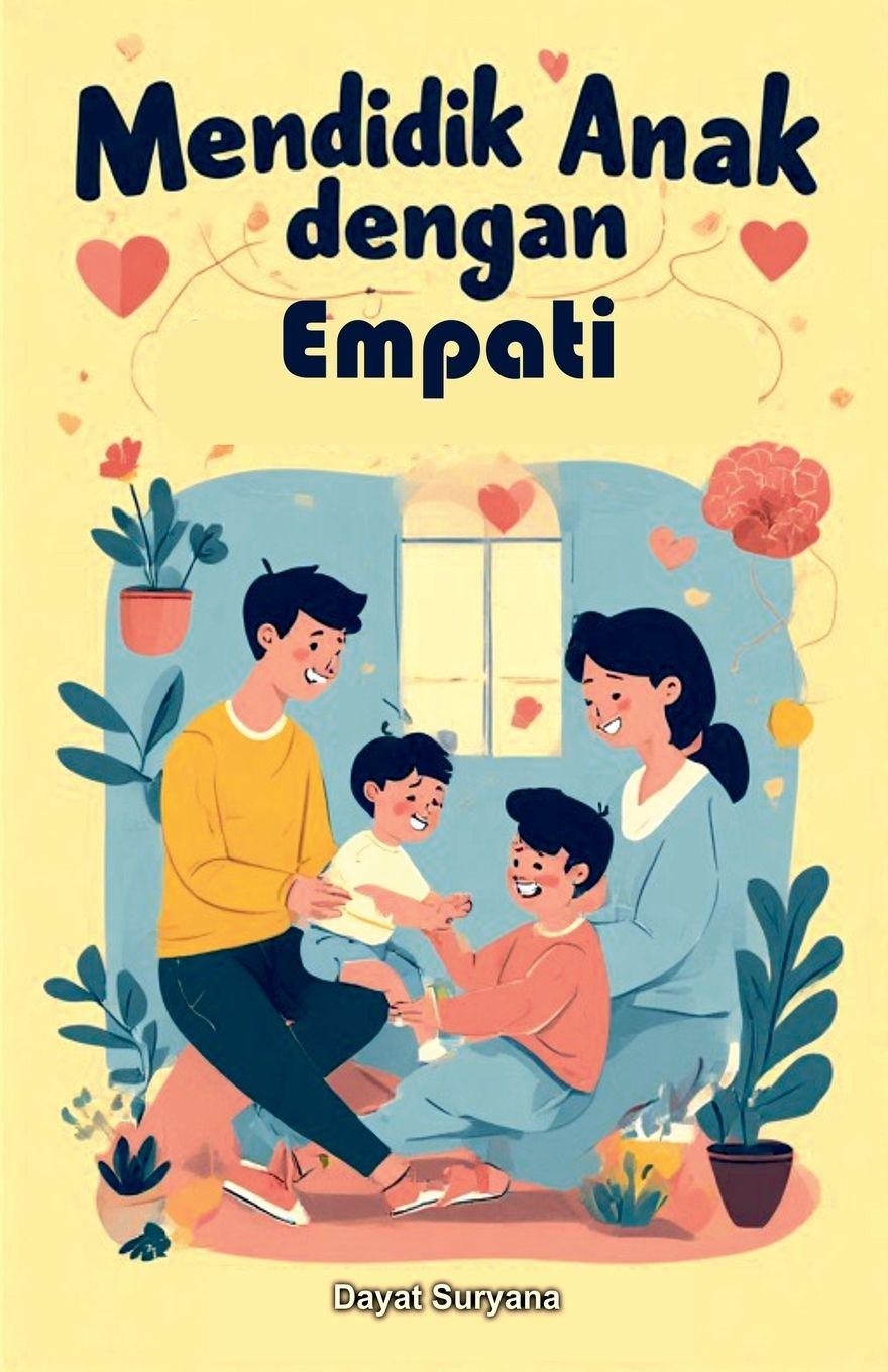 Vorderes Coverbild Mendidik Anak dengan Empati