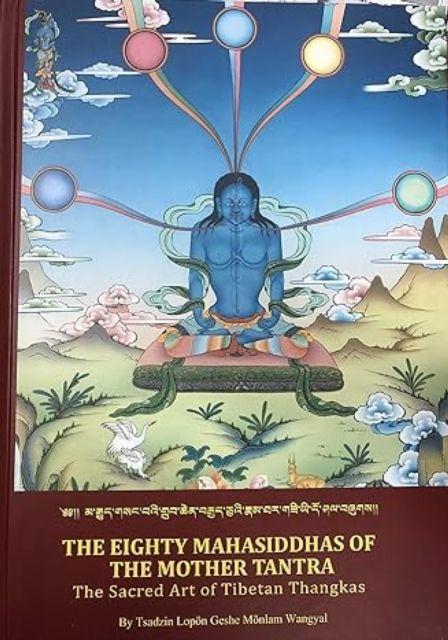 Vorderes Coverbild The Eighty Mahasiddhas Of The Mother Tantra